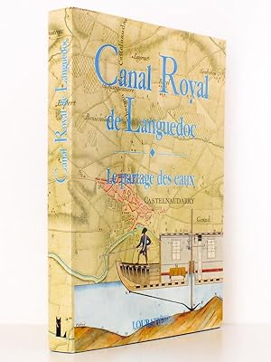 Canal Royal de Languedoc , le partage des eaux