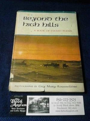 Beyond the High Hills A book of Eskimo Poems