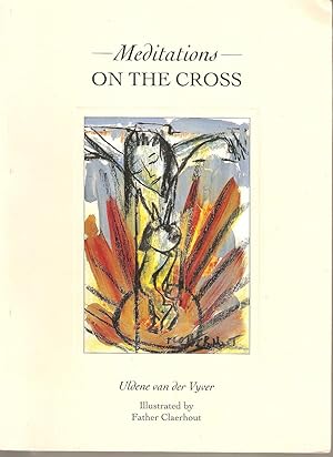 Image du vendeur pour Meditations on the Cross mis en vente par Snookerybooks