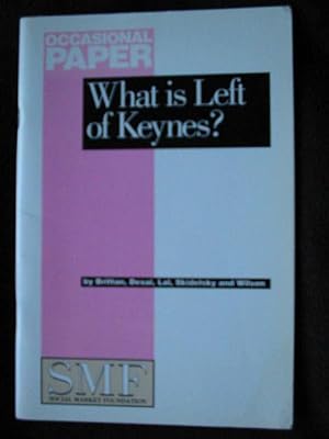 Seller image for What is Left of Keynes? for sale by Archway Books