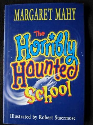 Seller image for The Horribly Haunted School for sale by Archway Books