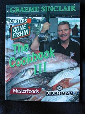 Gone Fishin'. The Cookbook III
