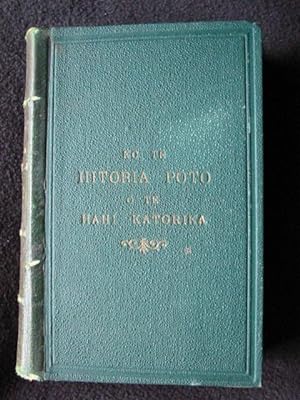 [ History of the Catholic Church from the Time of Christ. ] Ko Te Hitoria Poto o Te Hahi Katorika...