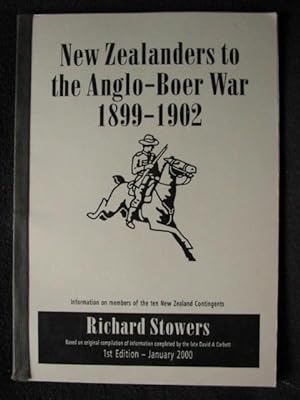 Official New Zealand Partcipants to the Anglo-Boer War 1899 - 1902. [ Cover Title - New Zealander...
