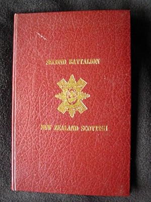 A History of the Second Battalion New Zealand Scottish