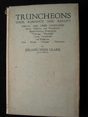 Bild des Verkufers fr Truncheons. Their Romance and Reality. Over 100 Plates Illustrating more Than 500 Pieces zum Verkauf von Archway Books