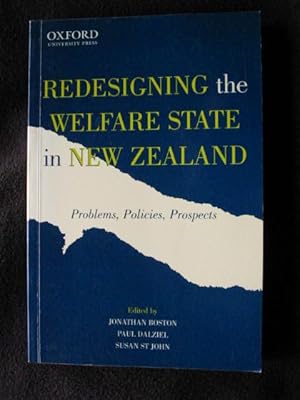 Immagine del venditore per Redesigning the Welfare State in New Zealand : Problems, Policies, Prospects venduto da Archway Books