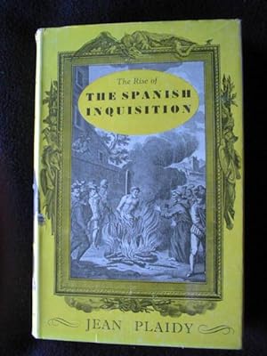 The Rise of the Spanish Inquisition. Illustrated