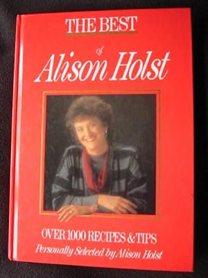 Seller image for The Best of Alison Holst for sale by Archway Books