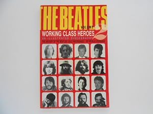 The Beatles - Working Class Heroes Volume 2: The History of the Beatles' Solo Recordings