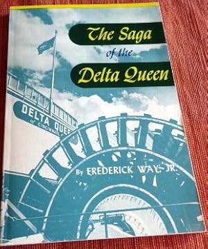 Immagine del venditore per The Saga of the Delta Queen. venduto da The Bookstall