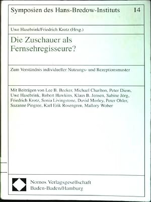 Bild des Verkufers fr Die Zuschauer als Fernsehregisseure? Zum Verstndnis individueller Nutzungs- und Rezeptionsmuster. Hans-Bredow-Institut fr Rundfunk und Fernsehen an der Universitt Hamburg: Symposien des Hans-Bredow-Instituts; Bd. 14 zum Verkauf von books4less (Versandantiquariat Petra Gros GmbH & Co. KG)