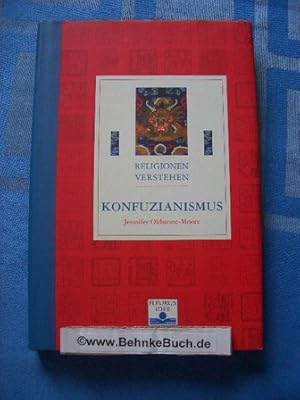 Imagen del vendedor de Konfuzianismus. [bers. aus dem Engl.: Thomas J. Kinne], Religionen verstehen a la venta por Antiquariat BehnkeBuch
