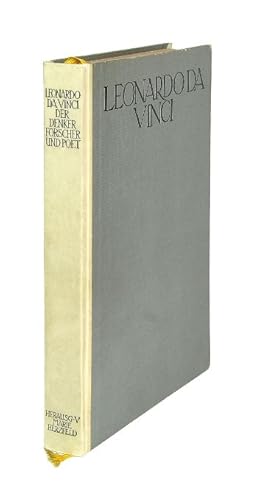 Imagen del vendedor de Leonardo da Vinci. Der Denker, Forscher und Poet. Aus seinen verffentlichten Schriften. (4. vernderte Auflage). a la venta por Versandantiquariat Wolfgang Friebes