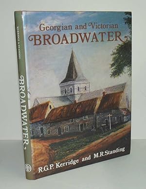 Imagen del vendedor de Georgian and Victorian Broadwater a la venta por The Petersfield Bookshop, ABA, ILAB