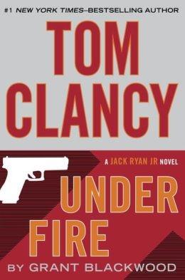 Seller image for Blackwood, Grant (as Clancy, Tom) | Under Fire | Signed First Edition Copy for sale by VJ Books