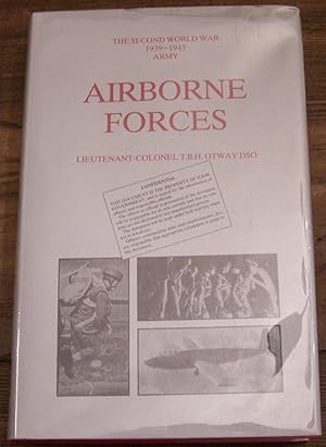 Airborne Forces: Second World War, 1939-45 Army (Facsimile reprint series)