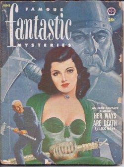 Seller image for FAMOUS FANTASTIC MYSTERIES: June 1952 ("Her Ways Are Death") for sale by Books from the Crypt