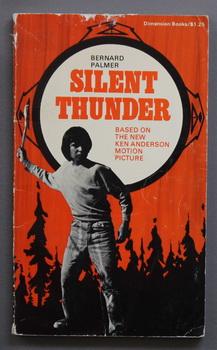 SILENT THUNDER. (Christian Mystery & Adventure series} Based on the New Ken Anderson Motion Pictu...