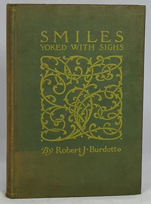 Seller image for Smiles Yoked with Sighs for sale by Underground Books, ABAA