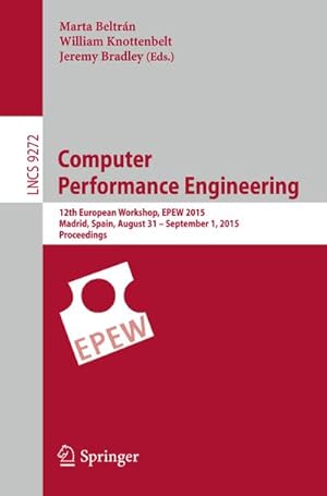 Imagen del vendedor de Computer Performance Engineering a la venta por BuchWeltWeit Ludwig Meier e.K.