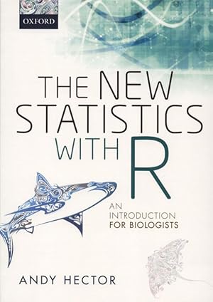 Imagen del vendedor de New statistics with R: an introduction for biologists. a la venta por Andrew Isles Natural History Books