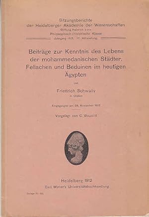 Beiträge zur Kenntnis des Lebens der mohammedanischen Städter, Fellachen und Beduinen im heutigen...