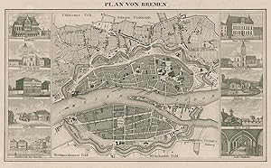 Stadtplan, am linken u. rechten Rand je 5 kleine Teilansichten, "Plan von Bremen".