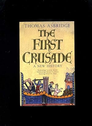 The First Crusade, a new History