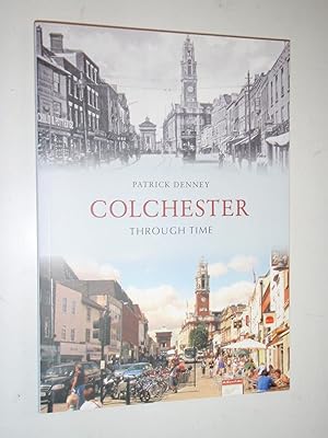 Colchester Through Time