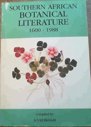 Bild des Verkufers fr Southern African botanical literature, 1600-1988 zum Verkauf von Chapter 1