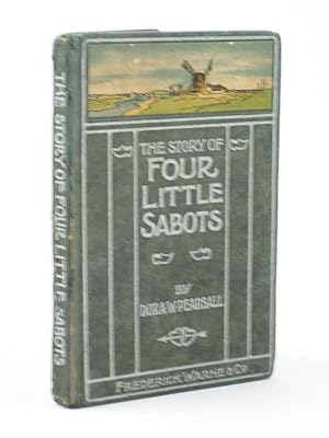 Imagen del vendedor de THE STORY OF FOUR LITTLE SABOTS a la venta por Stella & Rose's Books, PBFA