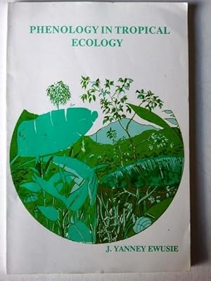 Phenology in Tropical Ecology