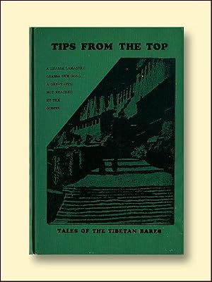 Tips from the Top or Tales of the Tibetan Bares