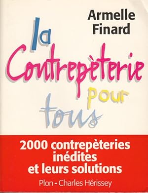 Image du vendeur pour LA CONTREPTERIE POUR TOUS mis en vente par Librera Vobiscum