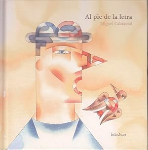 Image du vendeur pour AL PIE DE LA LETRA mis en vente par Librera Vobiscum