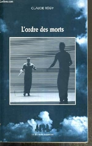 Bild des Verkufers fr L'ORDRE DES MORTS - ENVOI DE L'AUTEUR. zum Verkauf von Le-Livre