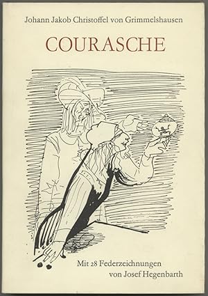 Imagen del vendedor de Courasche. Mit 28 Federzeichnungen von Josef Hegenbarth. (2. Auflage). a la venta por Schsisches Auktionshaus & Antiquariat