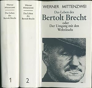 Das Leben des Bertolt Brecht oder Der Umgang mit den Welträtseln. (3. Auflage). 2 Bände.