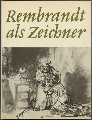 Bild des Verkufers fr Rembrandt als Zeichner. (3. Auflage). zum Verkauf von Schsisches Auktionshaus & Antiquariat