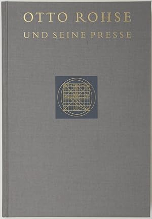 Otto Rohse und seine Presse.