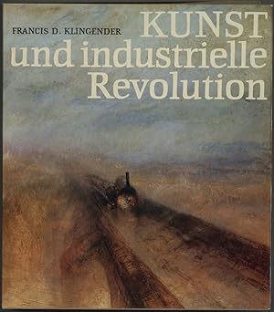 Seller image for Kunst und industrielle Revolution. for sale by Schsisches Auktionshaus & Antiquariat