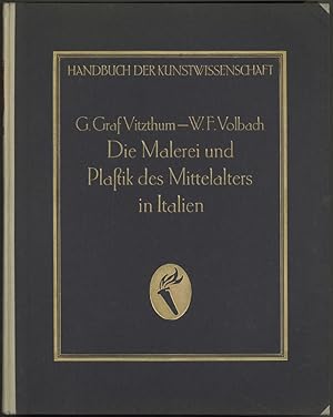 Seller image for Die Malerei und Plastik des Mittelalters in Italien. 6.-13. Tausend. for sale by Schsisches Auktionshaus & Antiquariat