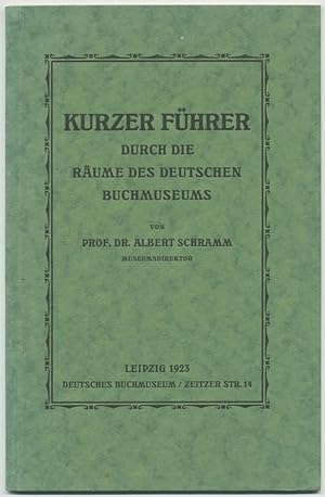 Imagen del vendedor de Kurzer Fhrer durch die Rume des Deutschen Buchmuseums. a la venta por Schsisches Auktionshaus & Antiquariat