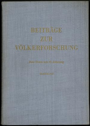 Seller image for Beitrge zur Vlkerforschung. Hans Damm zum 65. Geburtstag. Herausgegeben vom Museum fr Vlkerkunde Leipzig. 2 Bnde. for sale by Schsisches Auktionshaus & Antiquariat