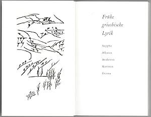 Frühe griechische Lyrik. Sappho, Alkaios, Anakreon, Korinna, Erinna. (Übersetzt von Zoltan Franyó...