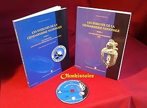 Les insignes de la Gendarmerie Nationale ------- 2 Volumes : Tome 1, Les origines : les insignes ...