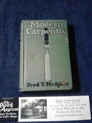 Modern Carpentry A Practical Manual