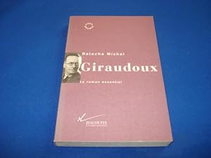 Bild des Verkufers fr Giraudoux. Le Roman Essentiel (envoi de l'auteure) zum Verkauf von Emmanuelle Morin