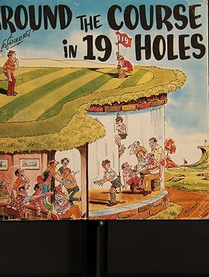 Seller image for Around the Course in 19 Holes for sale by Mad Hatter Bookstore